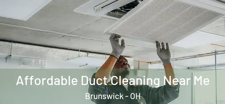  Affordable Duct Cleaning Near Me Brunswick - OH