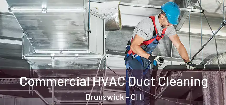  Commercial HVAC Duct Cleaning Brunswick - OH