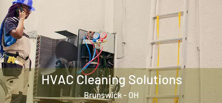  HVAC Cleaning Solutions Brunswick - OH